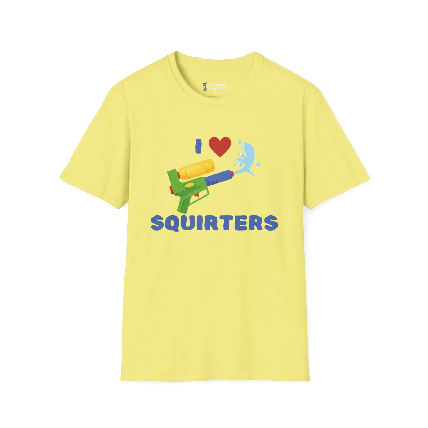 I Love Squirters T-Shirt
