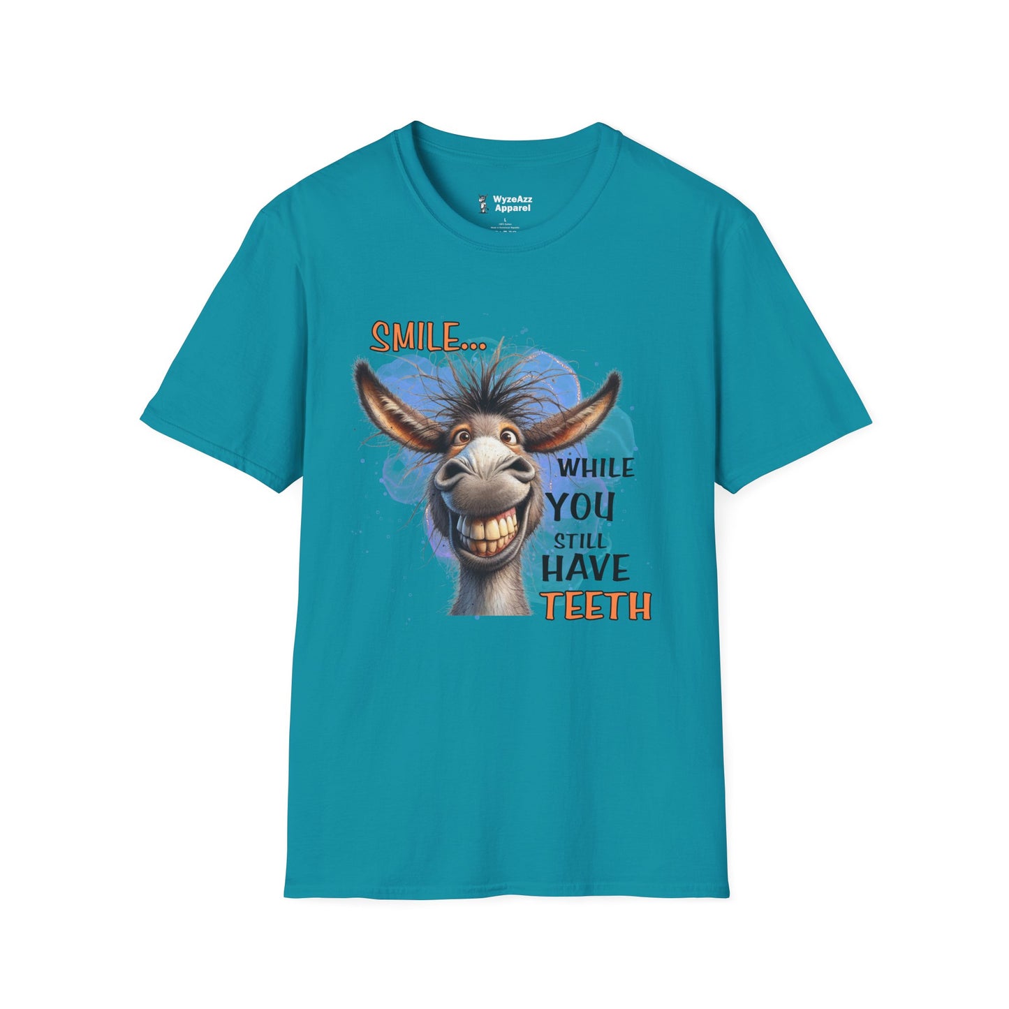 Smile While You Still Have Teeth T-Shirt
