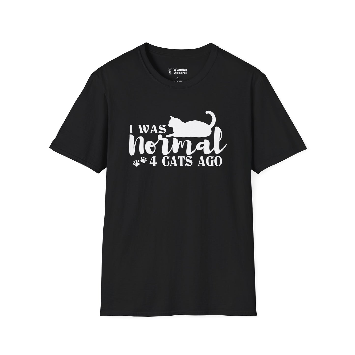 I Was Normal 4 Cats Ago T-Shirt