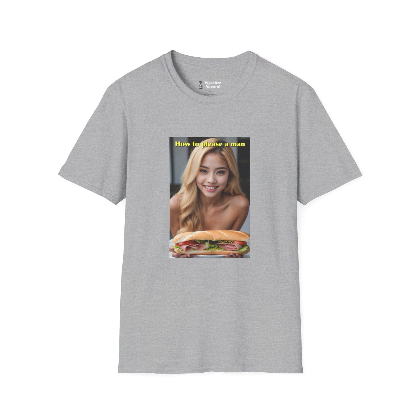 How To Please A Man Sandwich T-Shirt