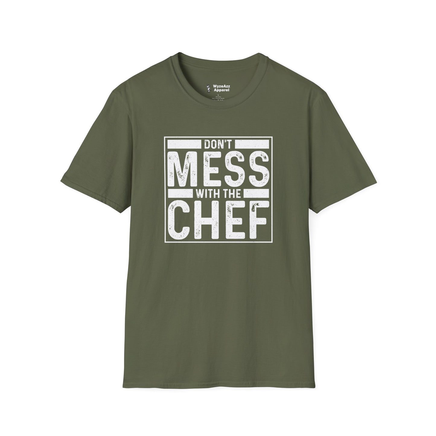 Don't Mess With The Chef - Cooking T-Shirt