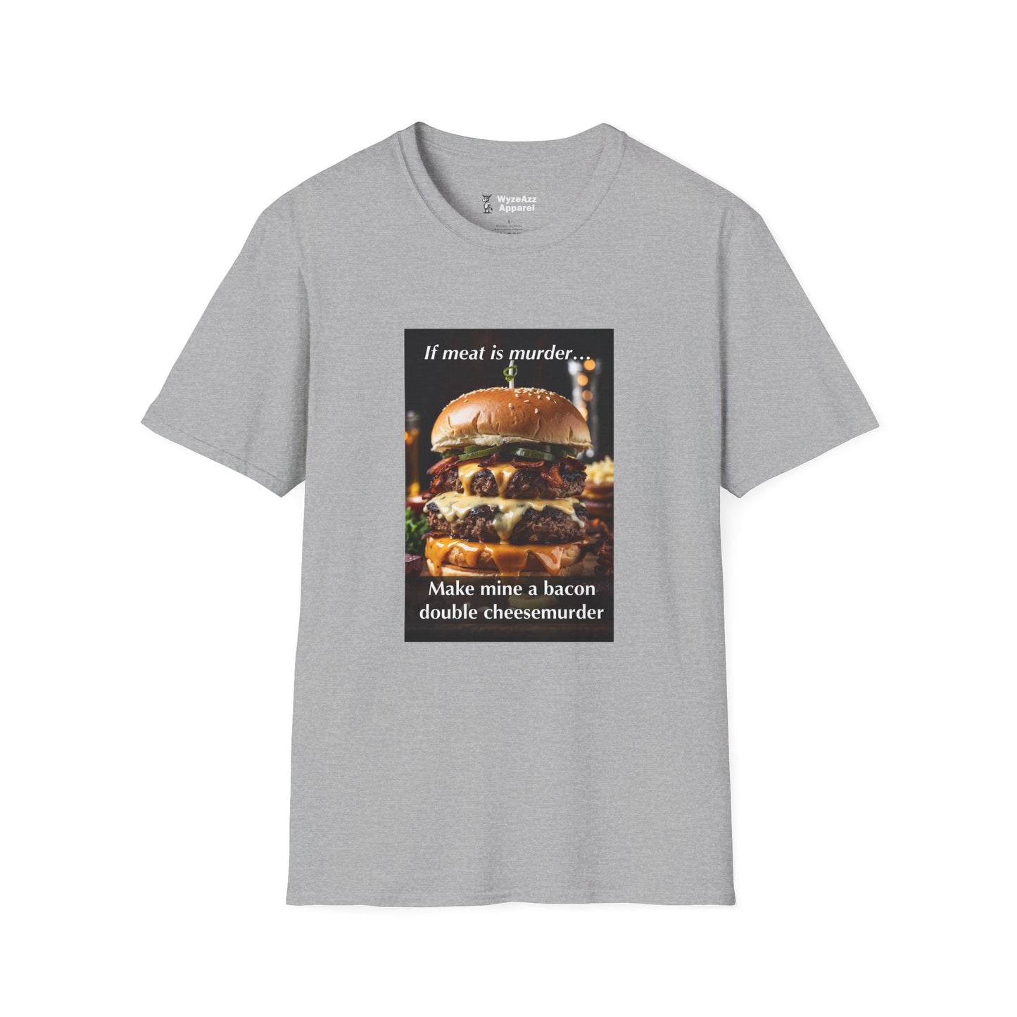 If Meat Is Murder Burger T-Shirt