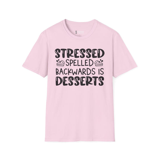 Stressed Spelled Backwards Is Desserts - Cooking T-Shirt