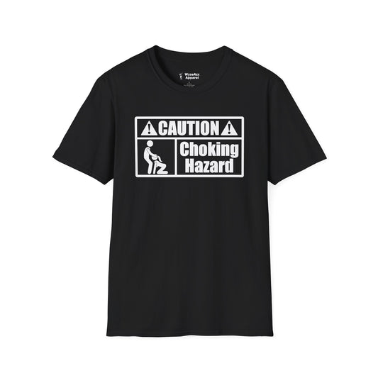 Caution - Choking Hazard T-Shirt