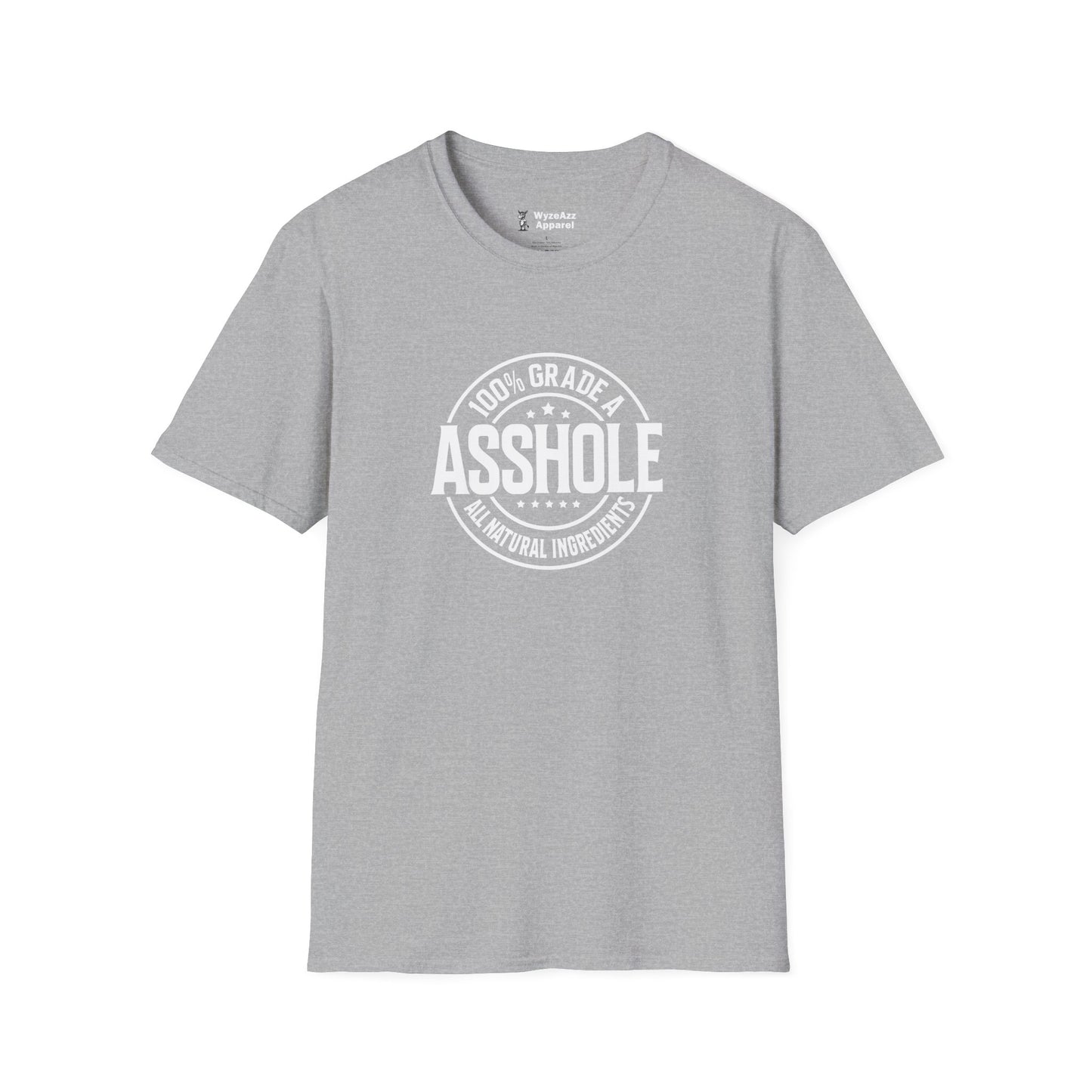 100% A**hole T-Shirt