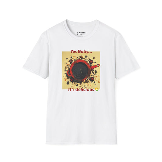 Yes Baby Burned Food T-Shirt