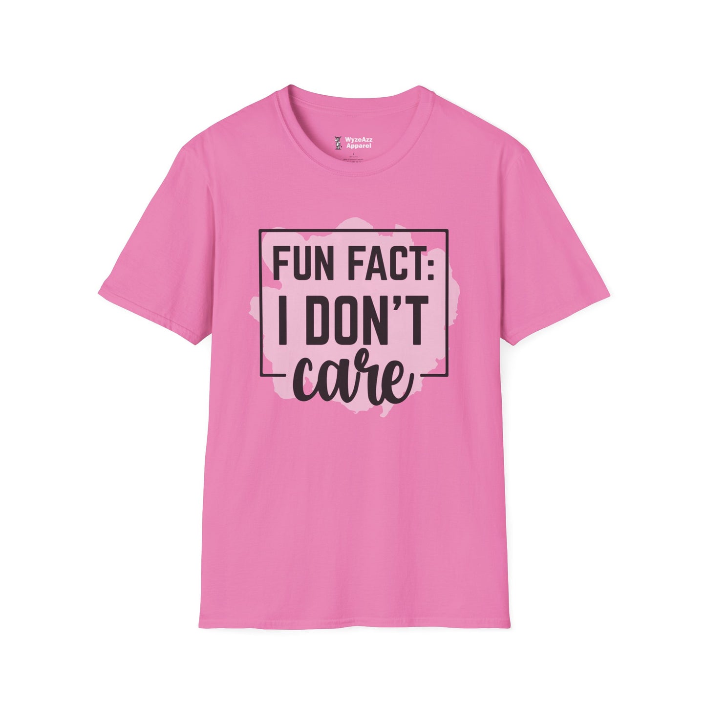 Fun Fact - I Don't Care T-Shirt