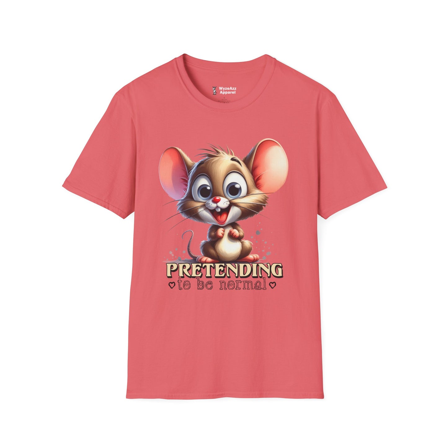 Pretending To Be Normal T-Shirt