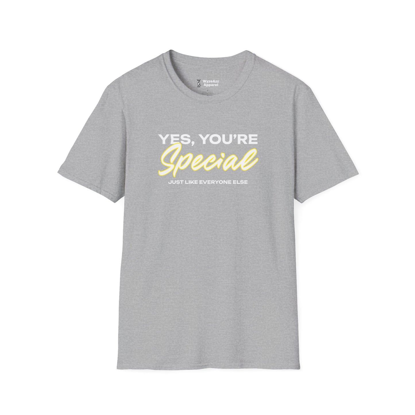 Yes You’re Special T-Shirt