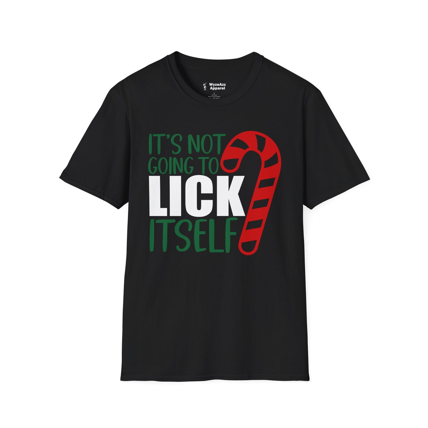 It's Not Going To Lick Itself - Candy Cane Christmas T-Shirt