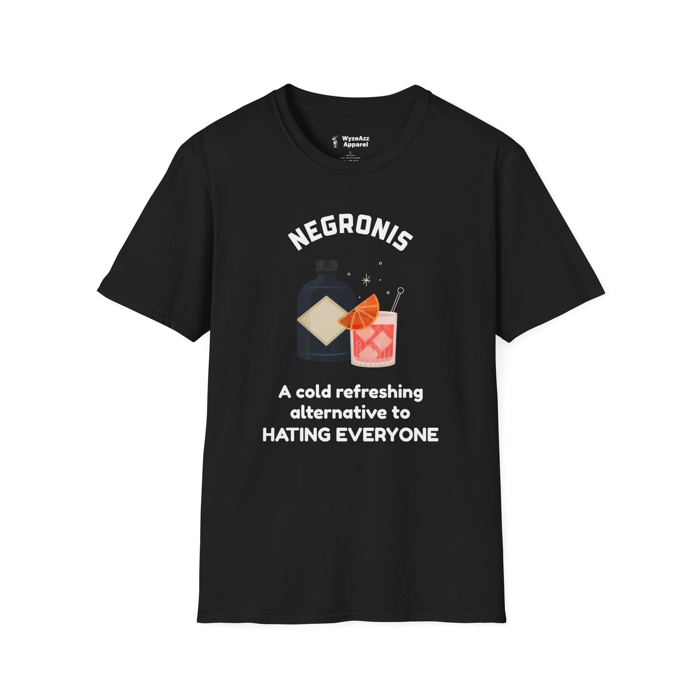 Negronis - A Cold Refreshing Alternative to Hating Everyone T-Shirt