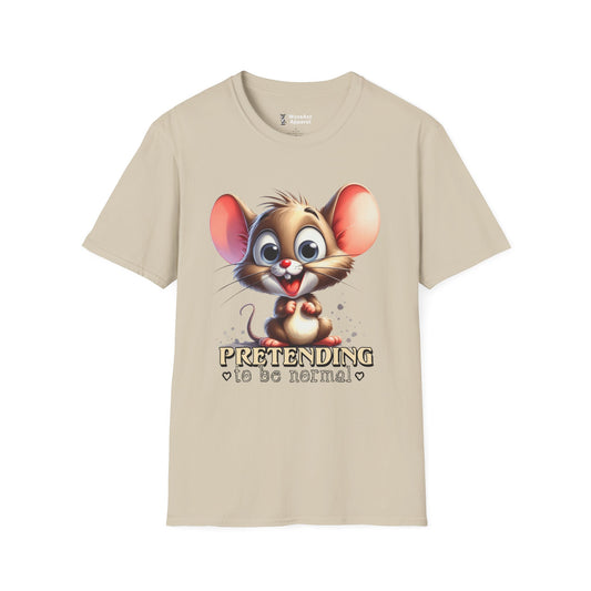 Pretending To Be Normal T-Shirt