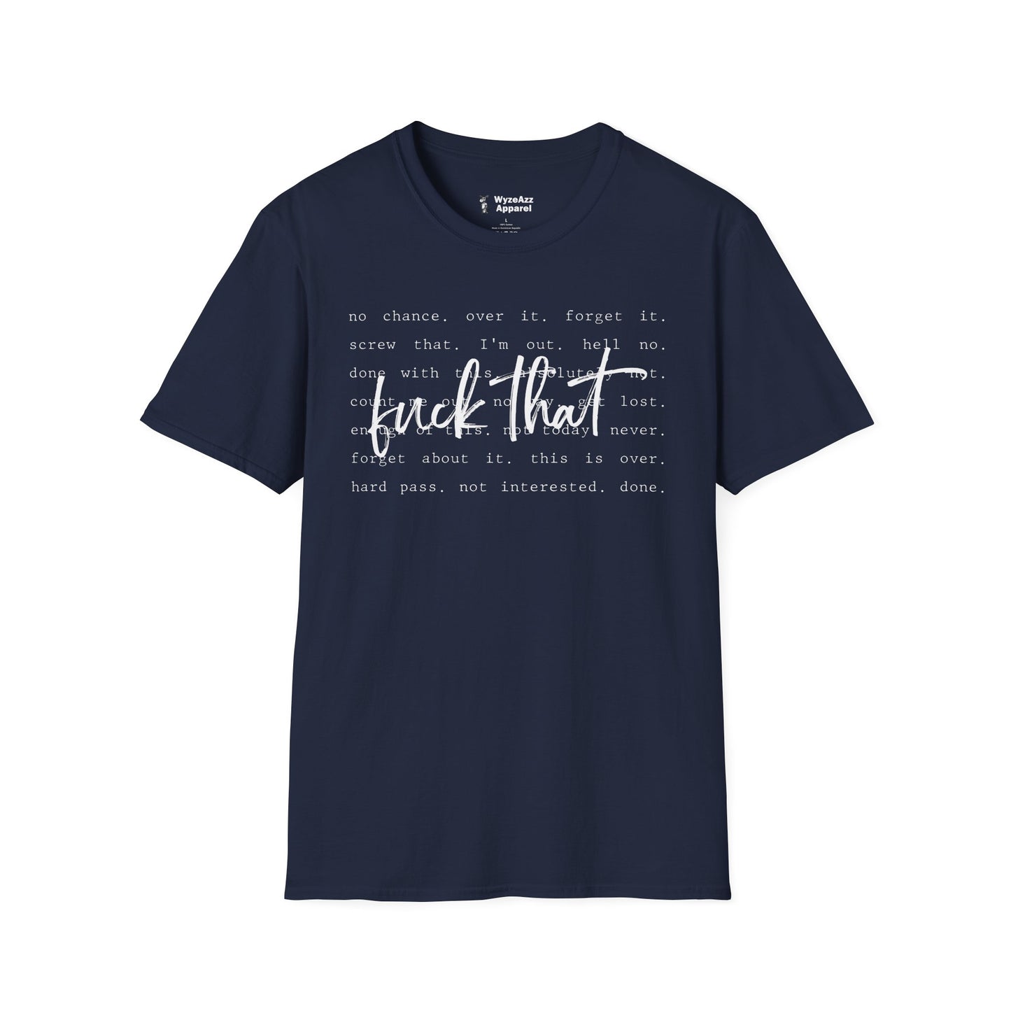 F*** That T-Shirt