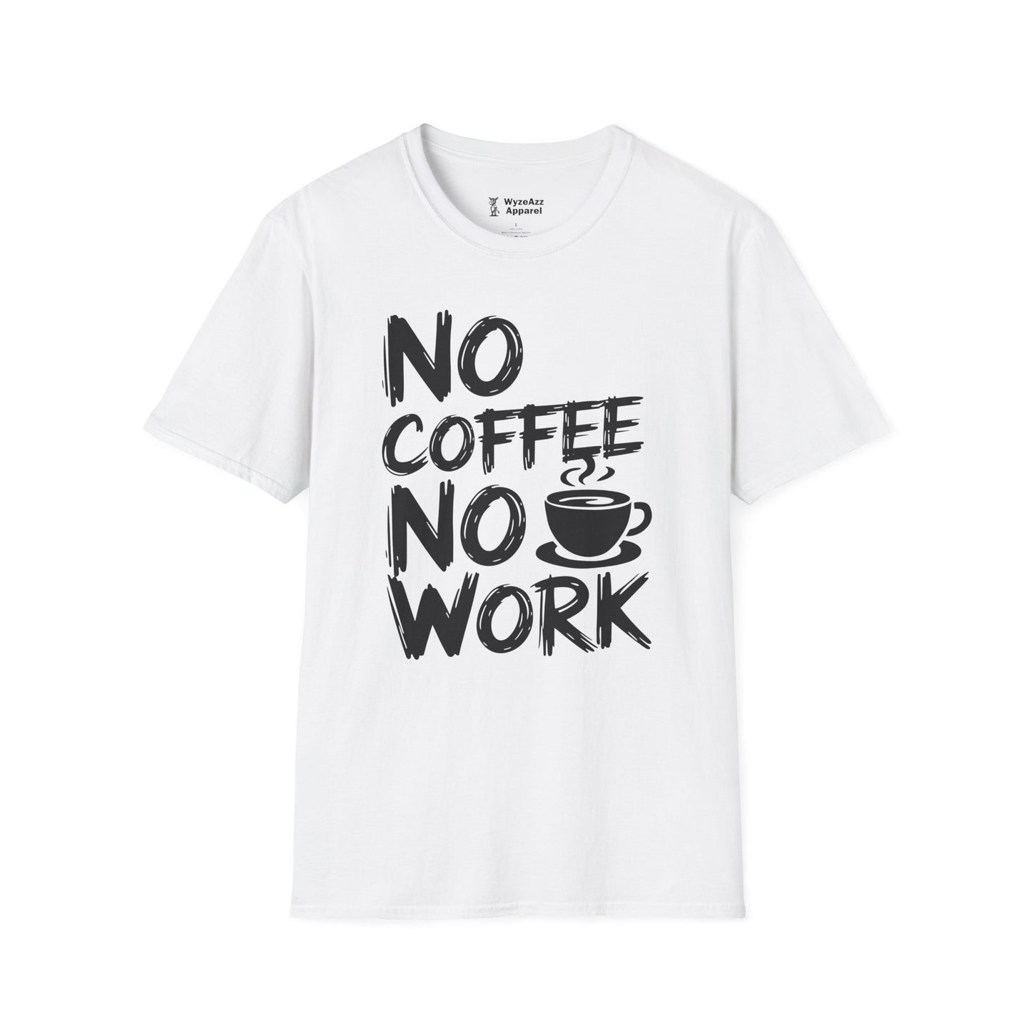 No Coffee No Work T-Shirt