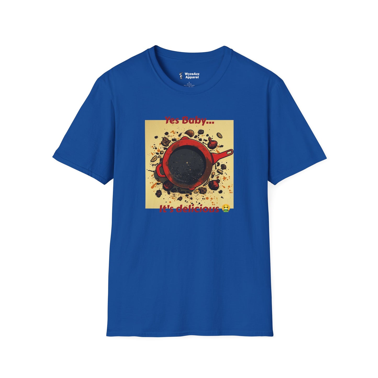 Yes Baby Burned Food T-Shirt