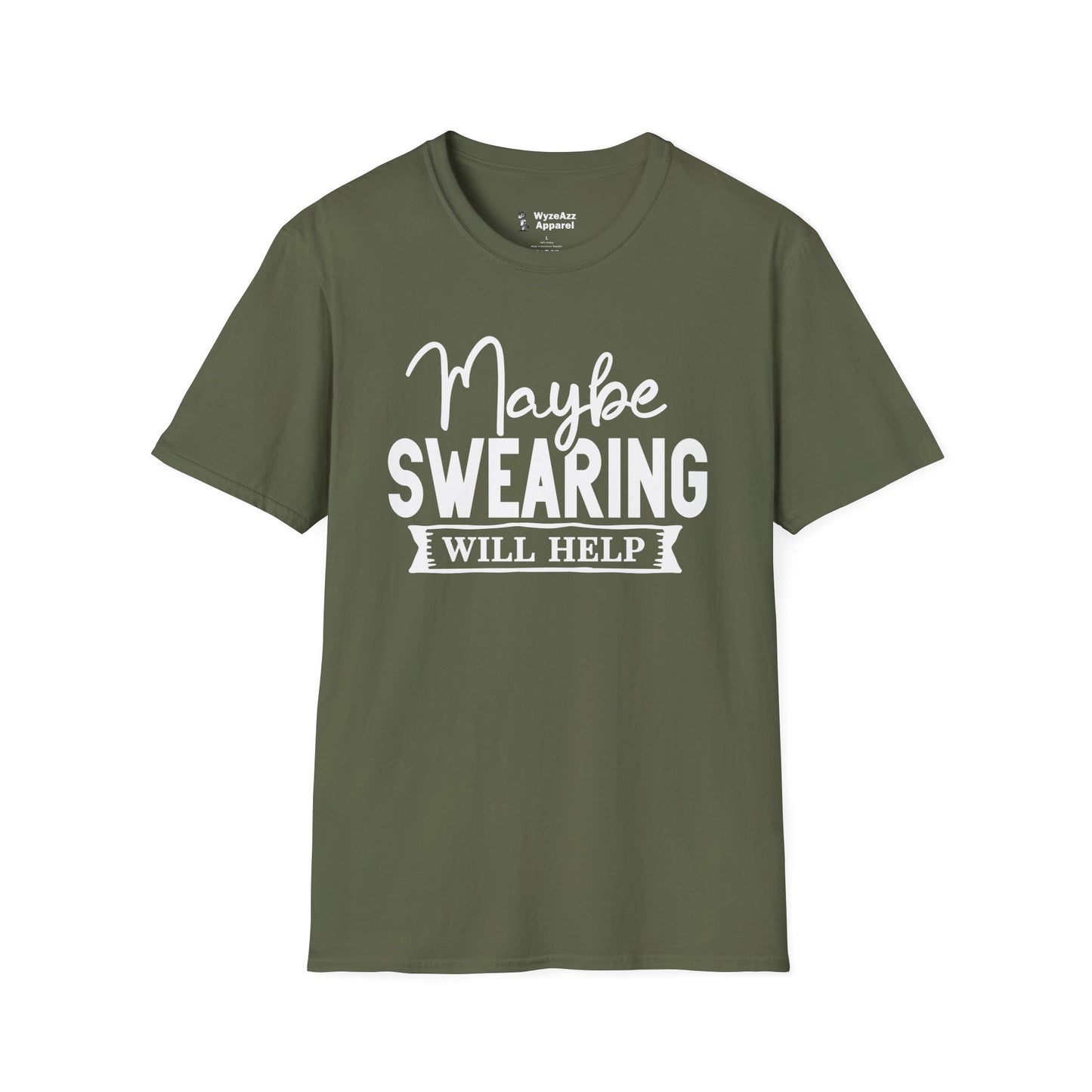 Maybe Swearing Will Help #2 T-Shirt