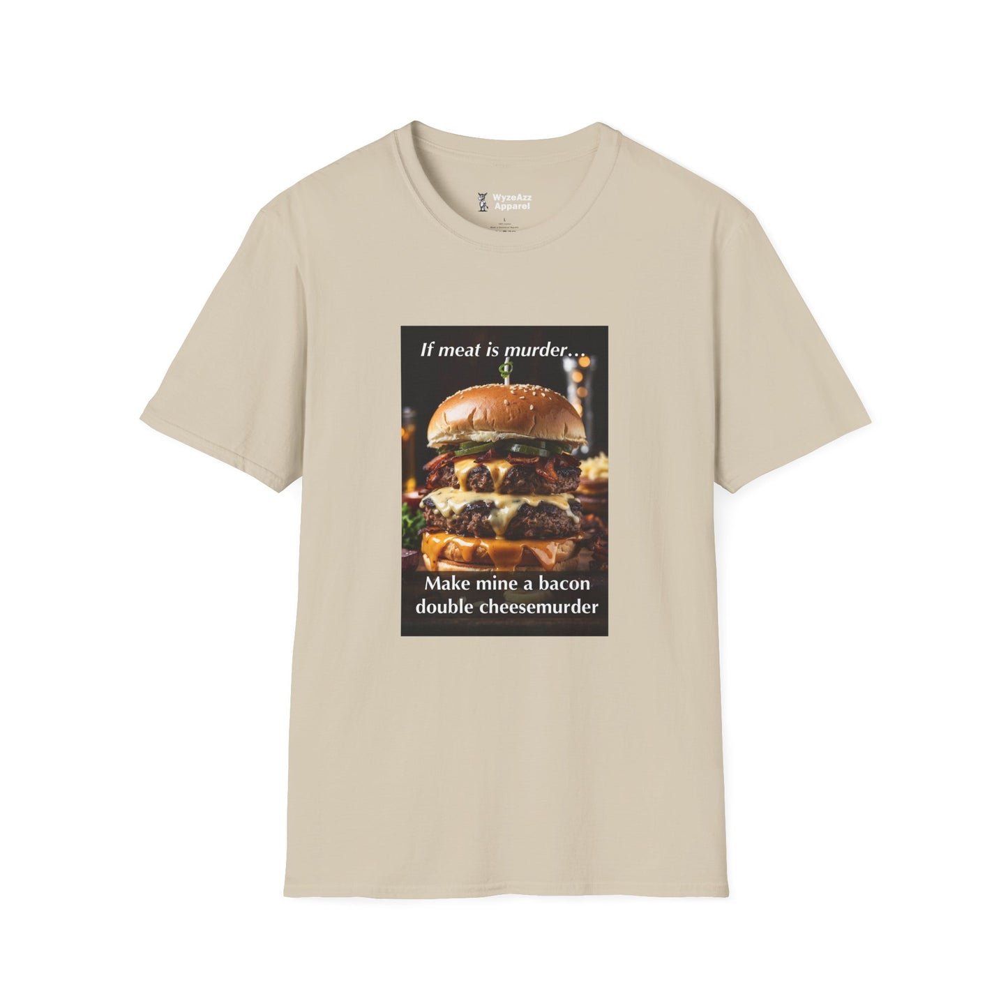 If Meat Is Murder Burger T-Shirt