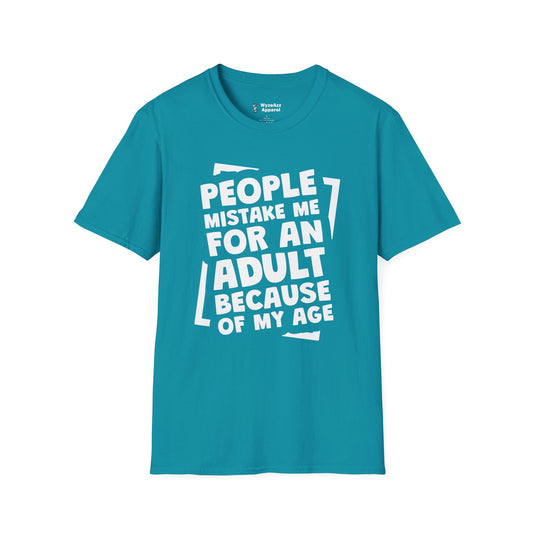 People Mistake Me For An Adult Because Of My Age T-Shirt