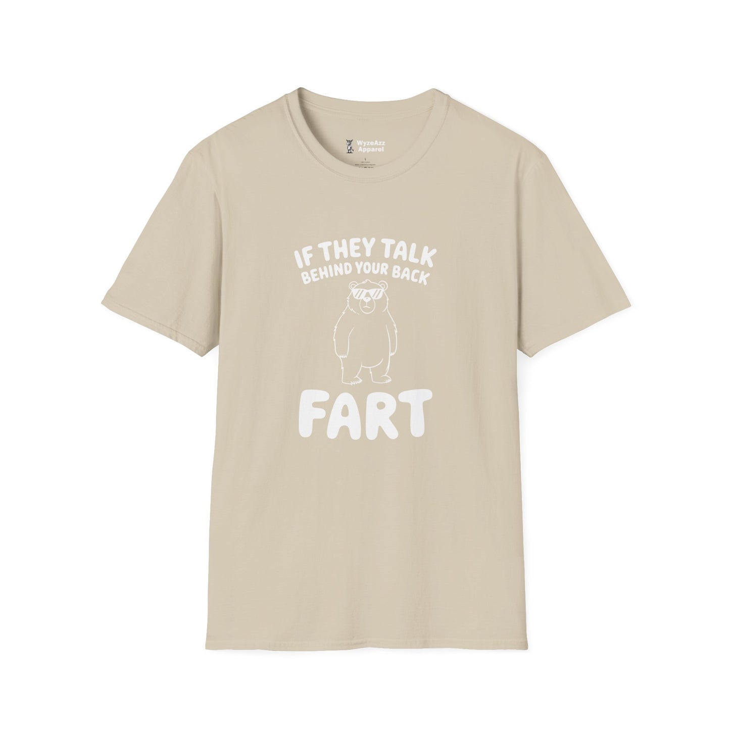 Talk Behind Your Back T-Shirt
