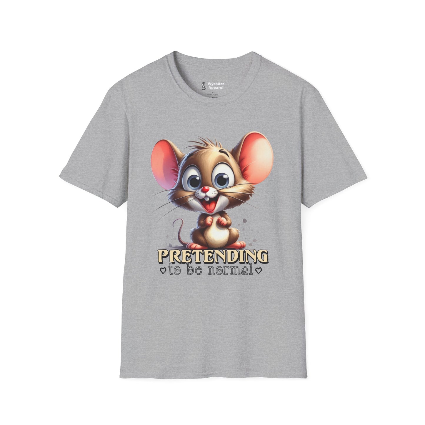 Pretending To Be Normal T-Shirt