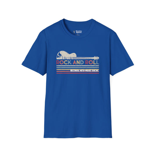 Rock & Roll Because New Music Sucks T-Shirt