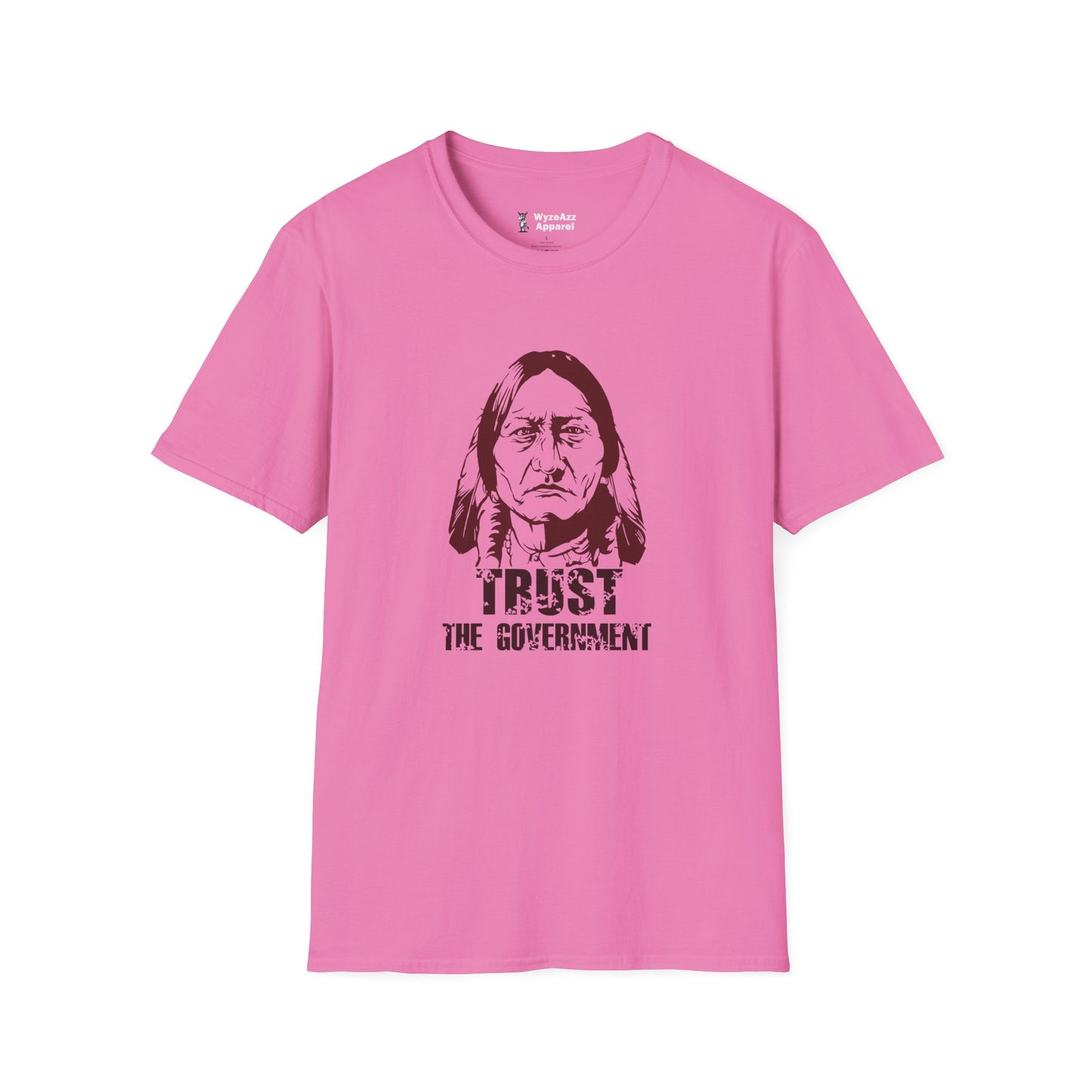 Trust The Government T-Shirt