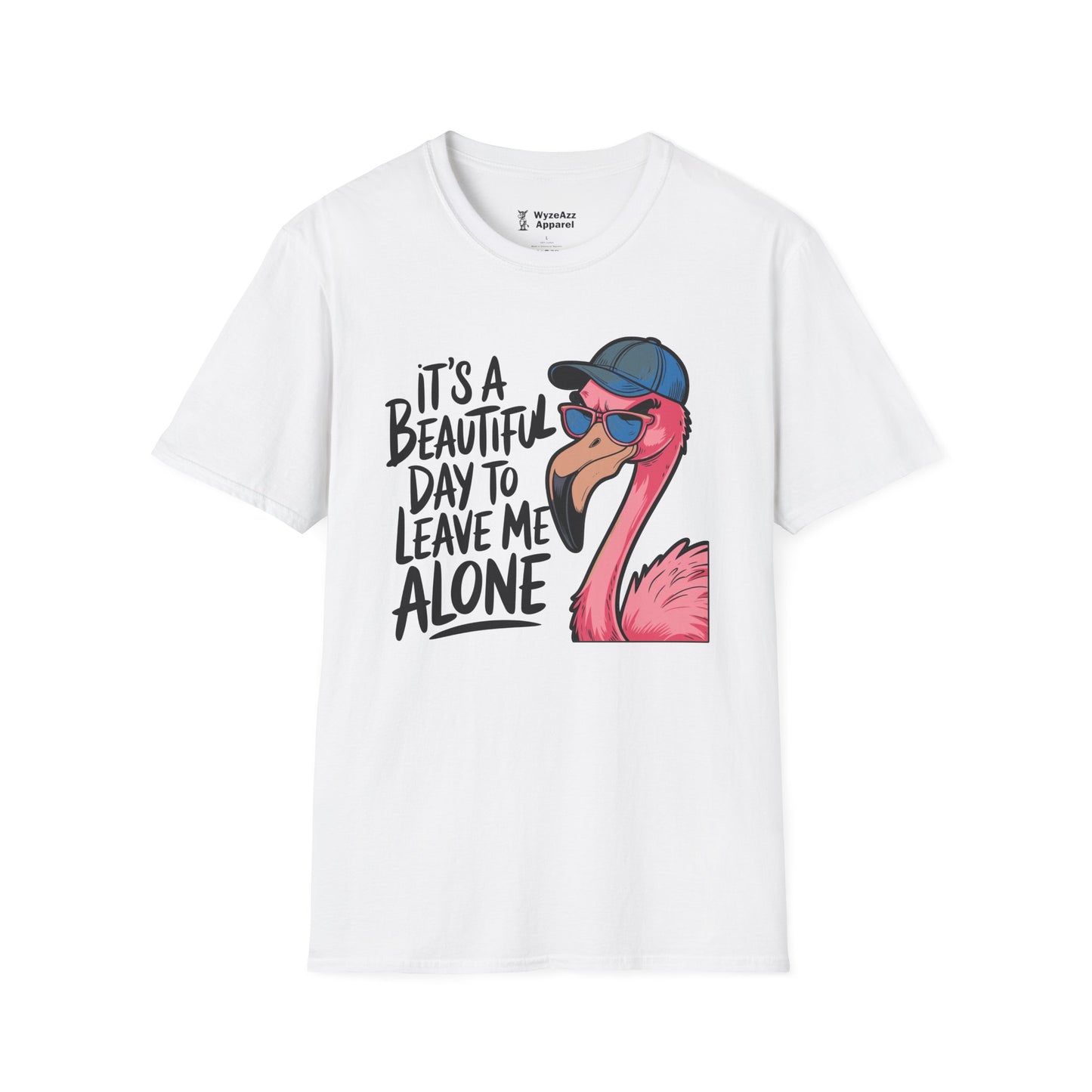 It's A Beautiful Day To Leave Me Alone T-Shirt