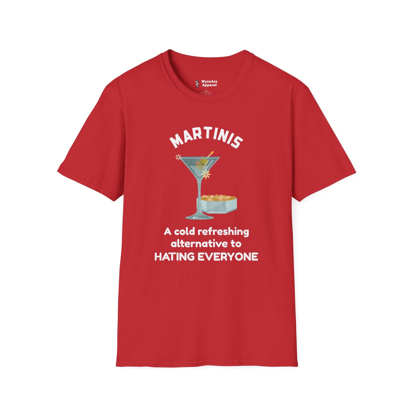 Martinis - A Cold Refreshing Alternative to Hating Everyone T-Shirt