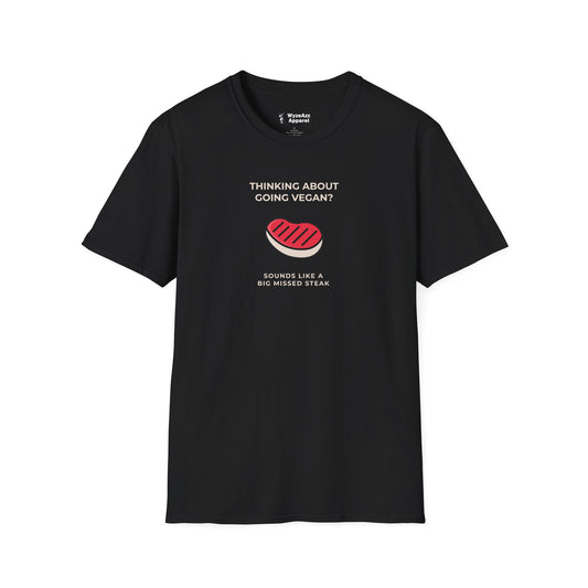 Thinking About Going Vegan T-Shirt