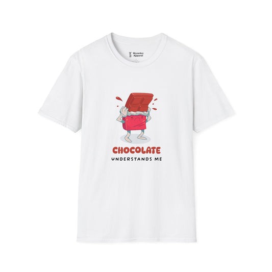 Chocolate Understands Me T-Shirt