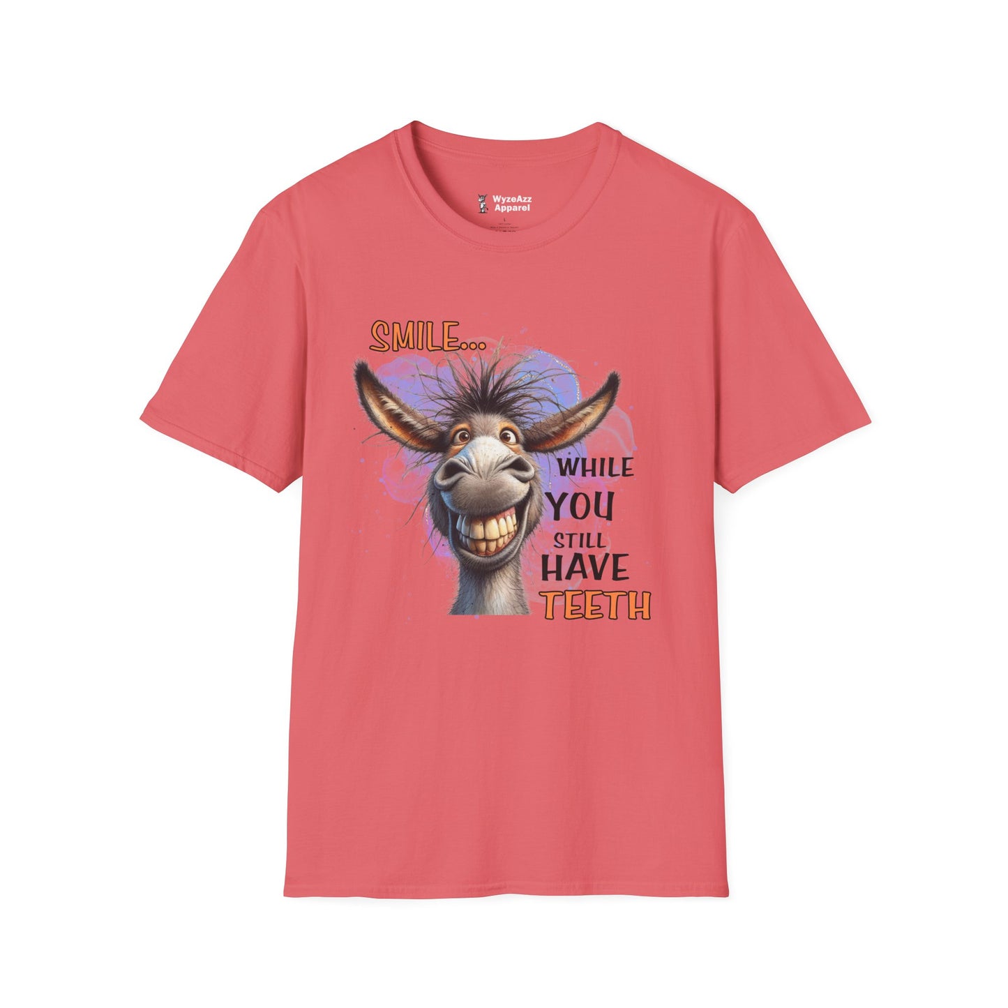Smile While You Still Have Teeth T-Shirt