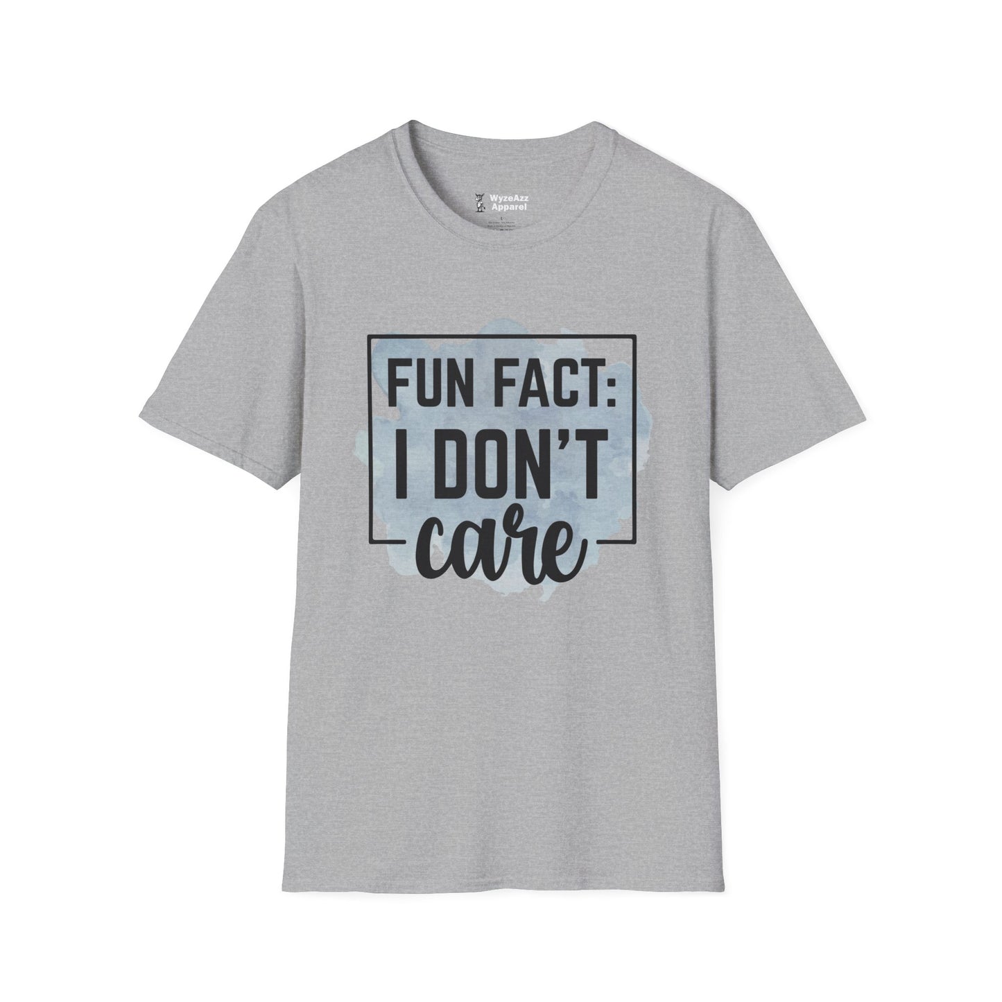 Fun Fact - I Don't Care T-Shirt
