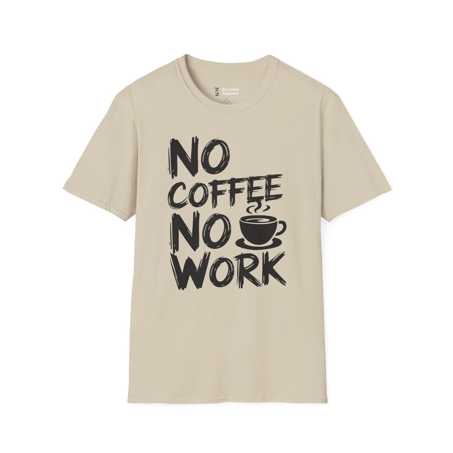 No Coffee No Work T-Shirt