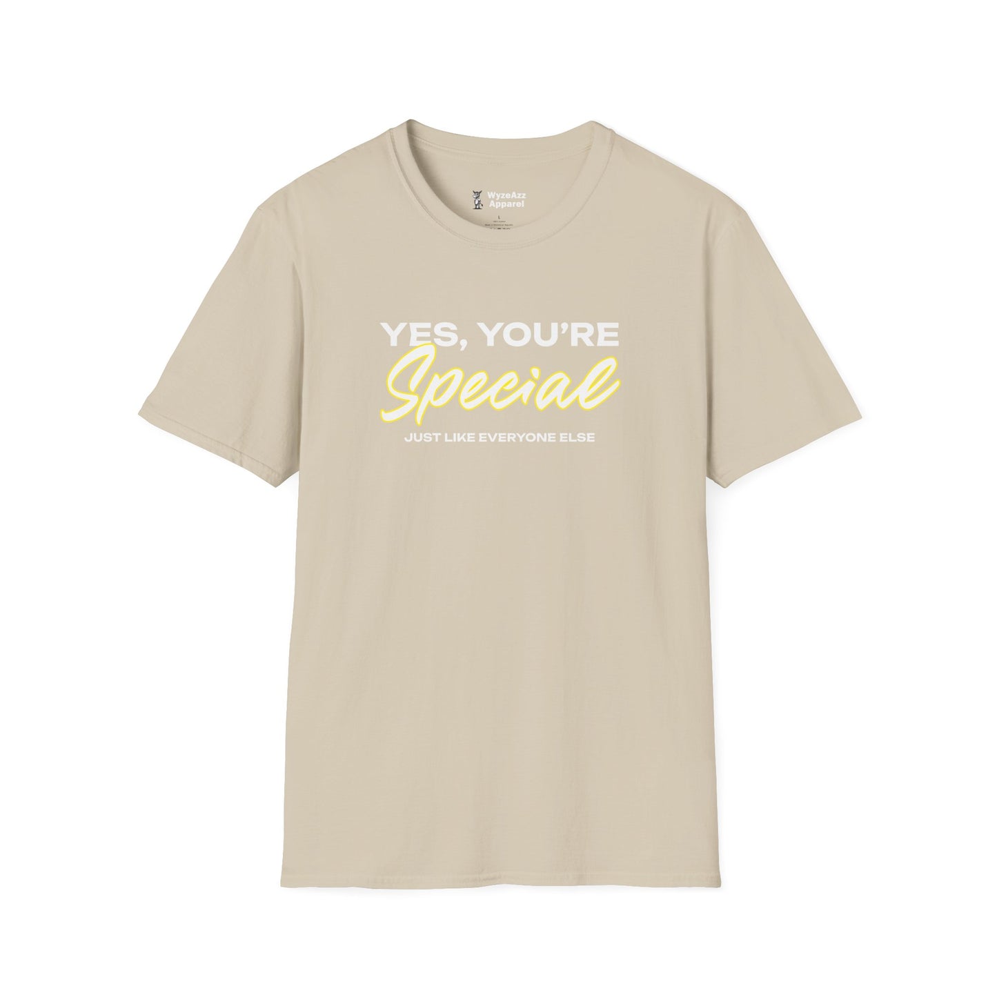 Yes You’re Special T-Shirt