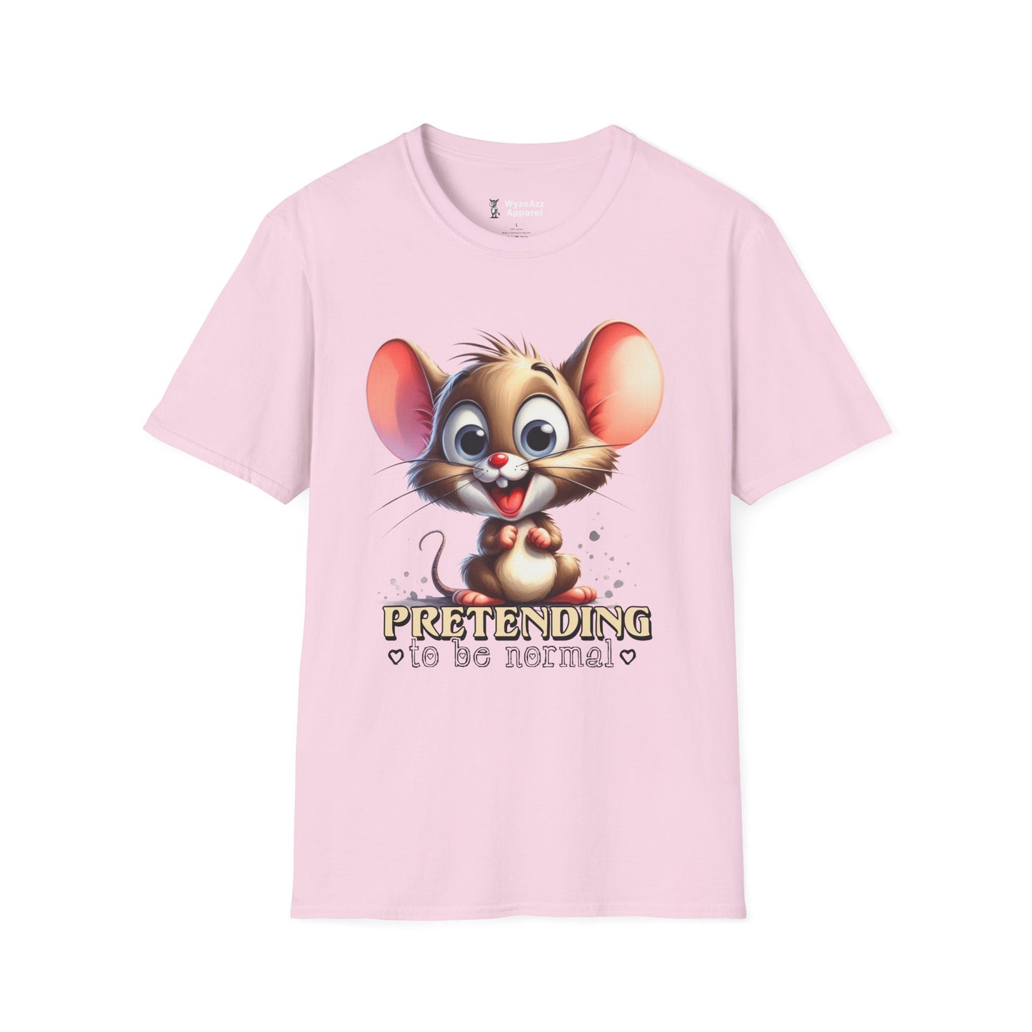 Pretending To Be Normal T-Shirt