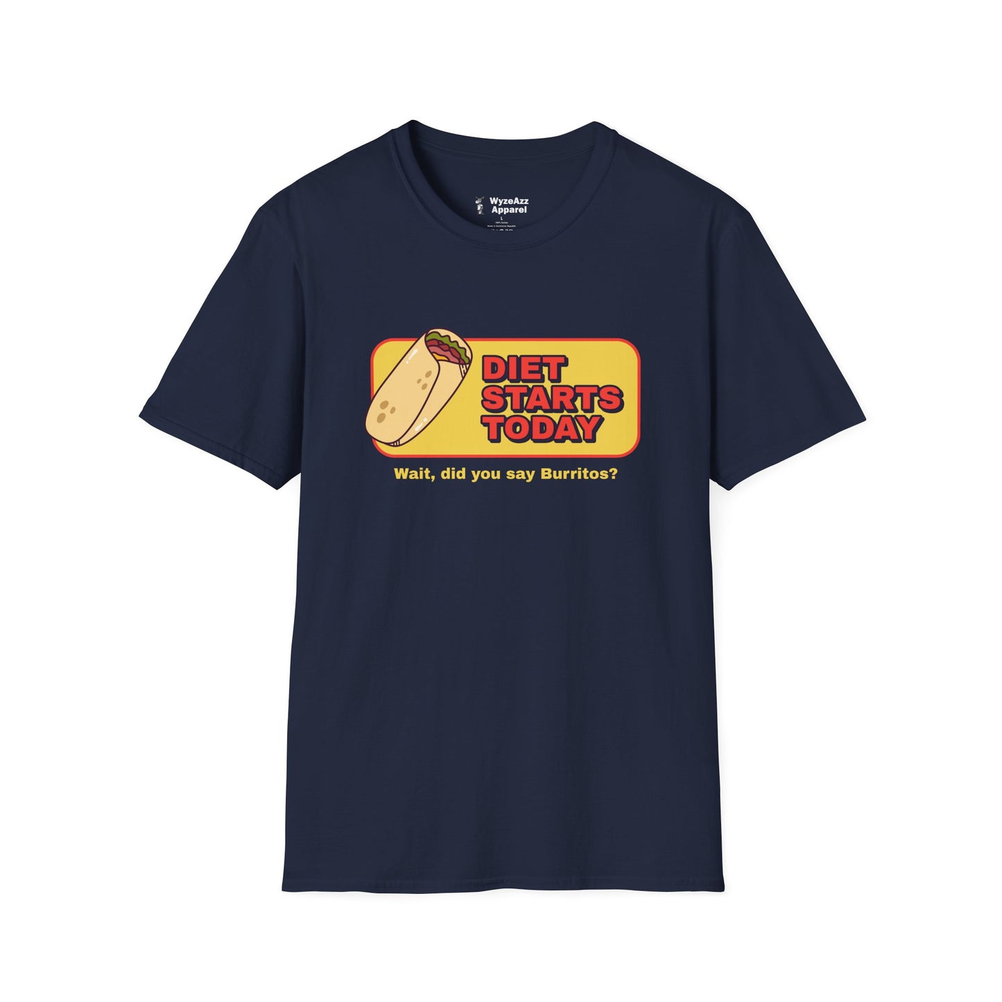 Diet Starts Today - Wait, Burritos? T-Shirt