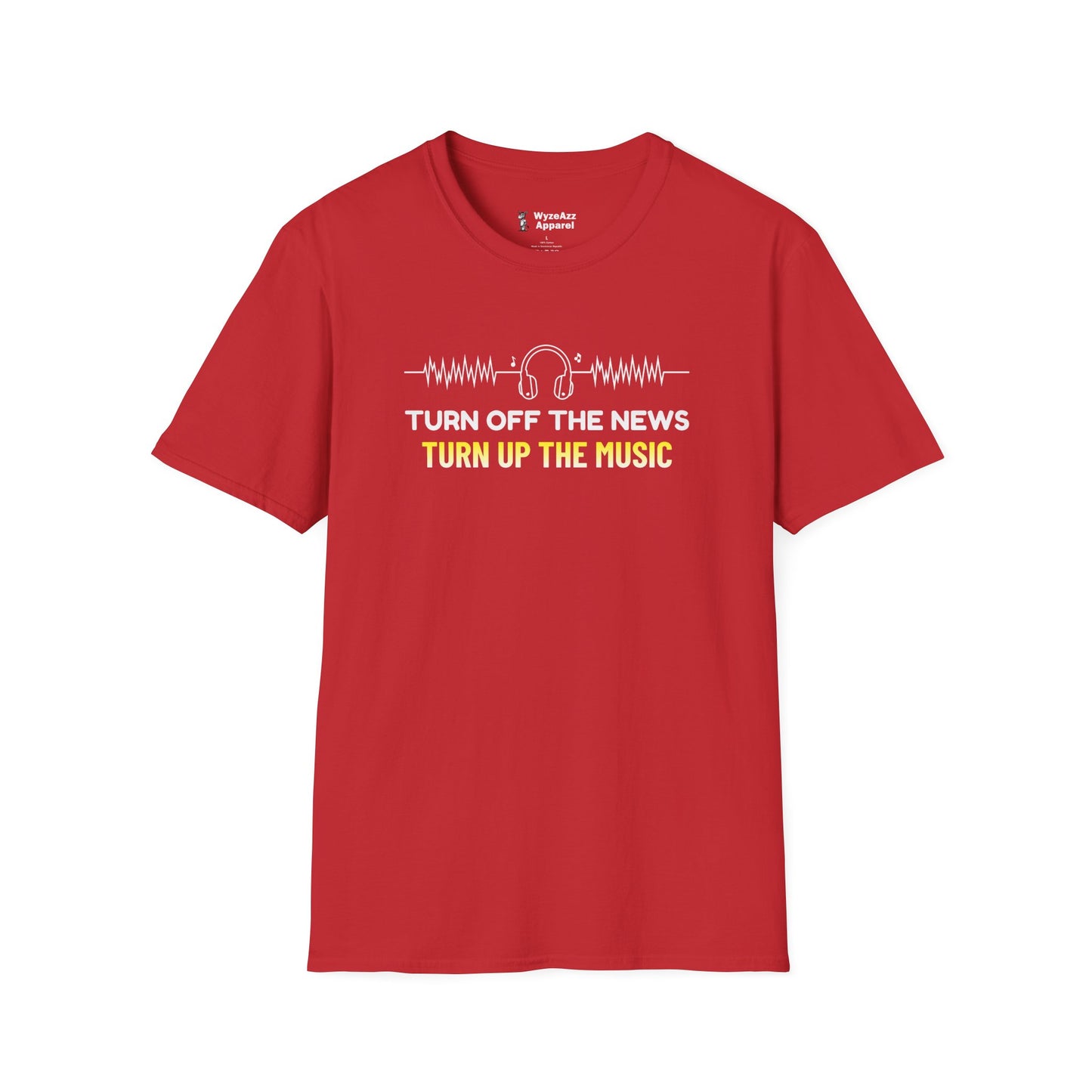 Turn Off The News, Turn Up The Music T-Shirt
