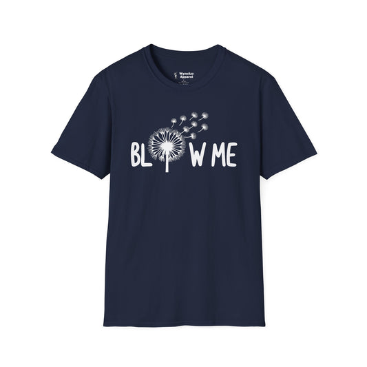 Blow Me T-Shirt