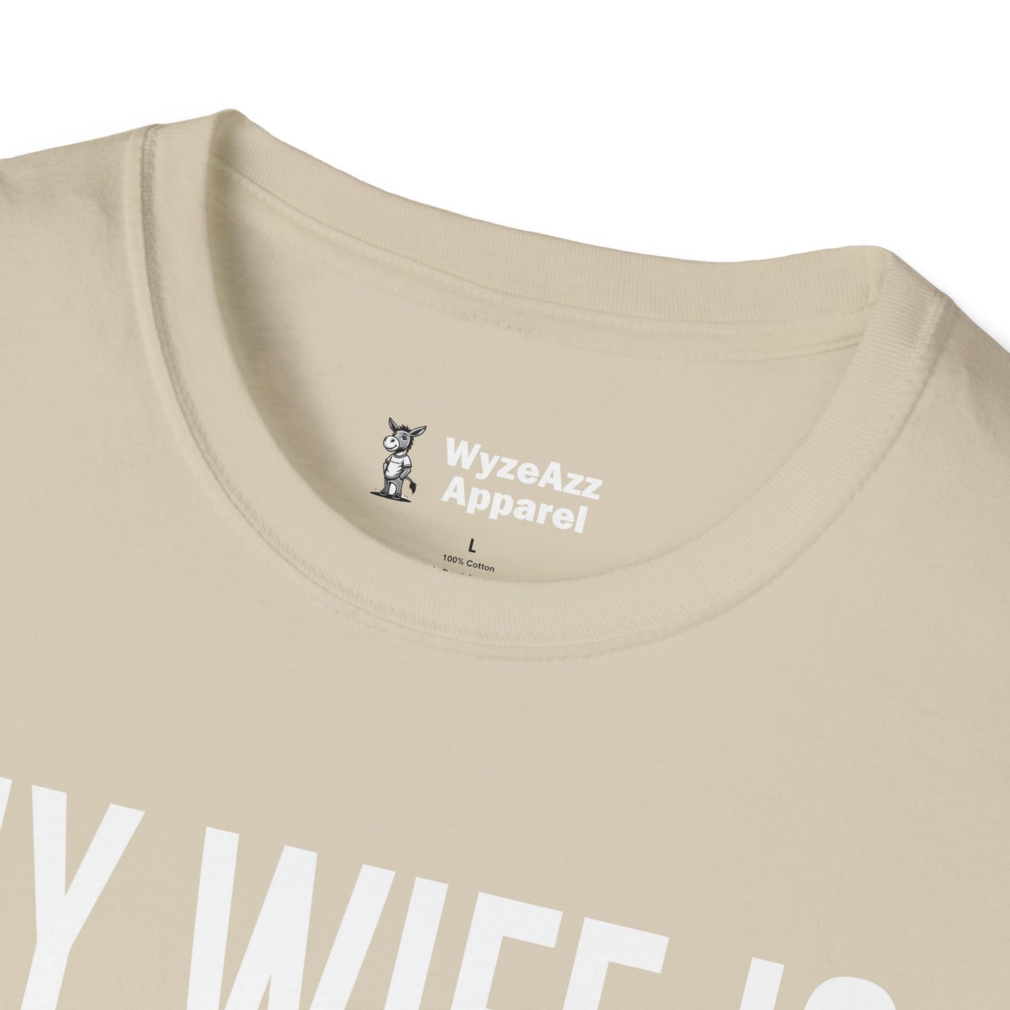 My Wife Is HOT (psycHOTic) T-Shirt