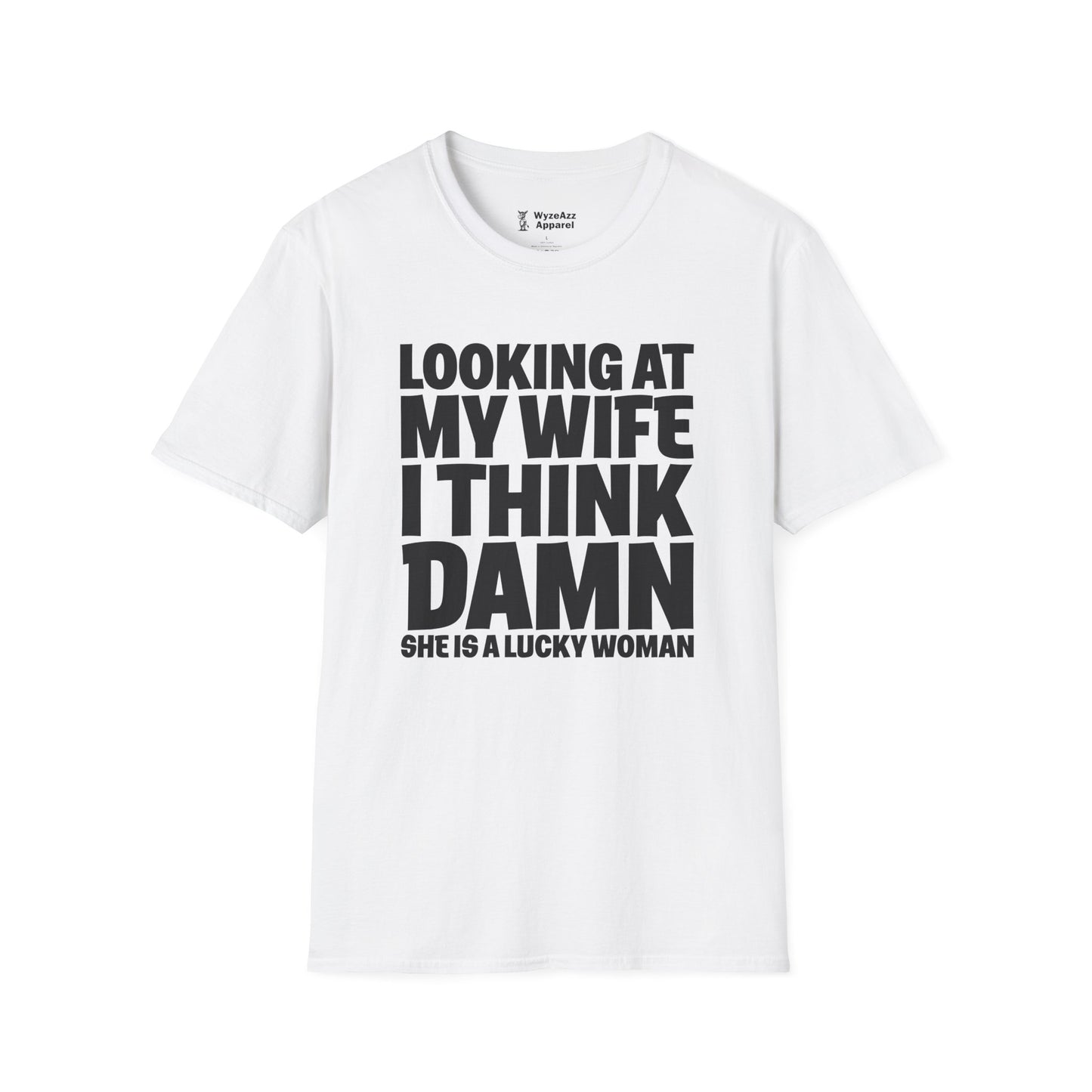 Looking At My Wife T-Shirt