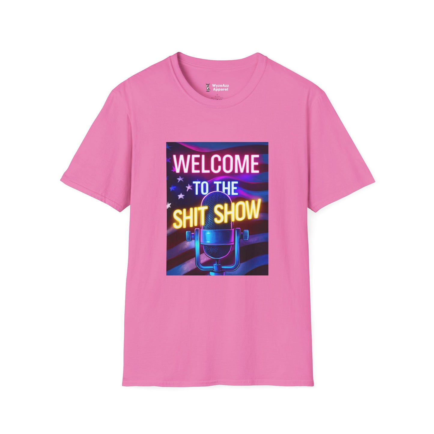 Welcome To The Sh** Show T-Shirt