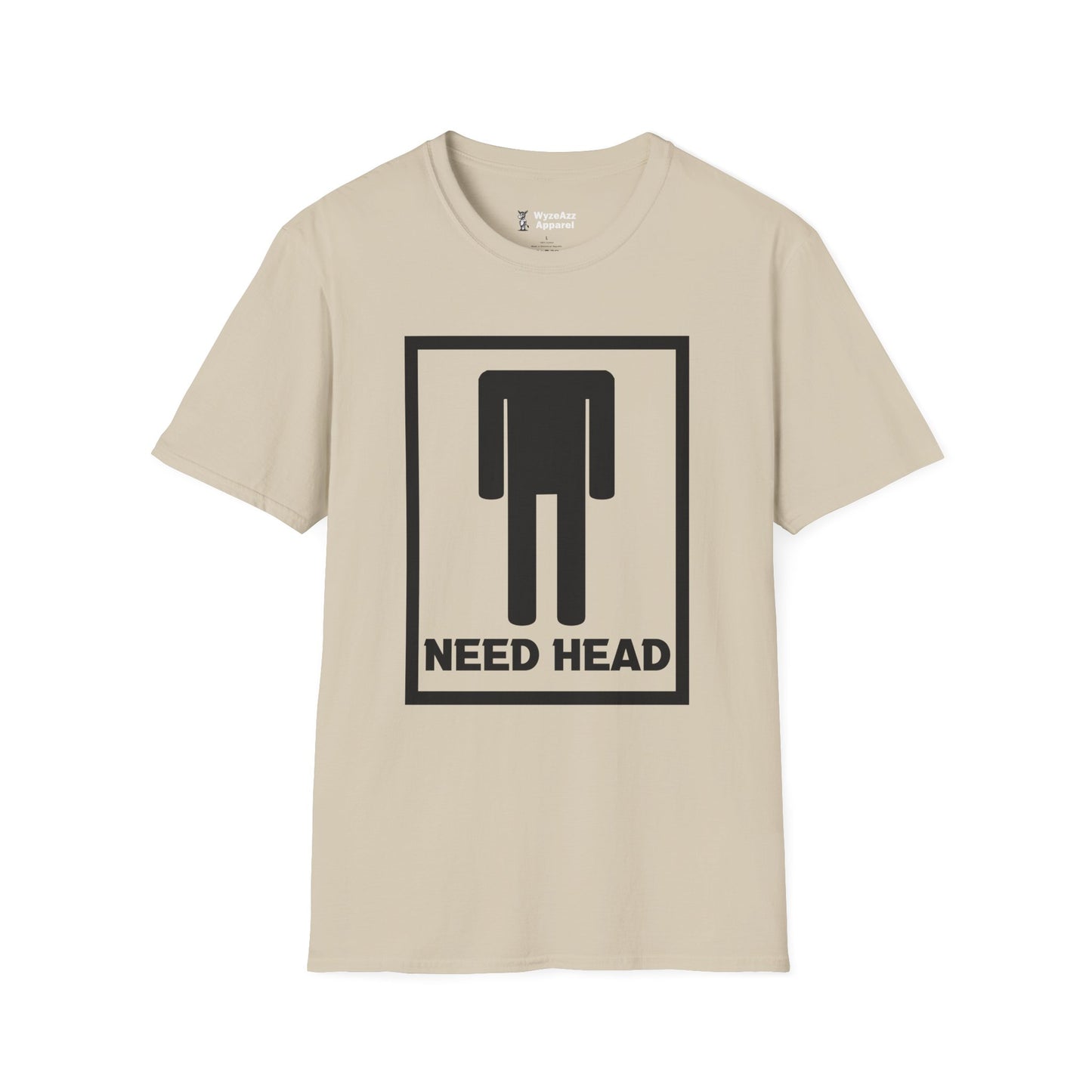 Need Head T-Shirt