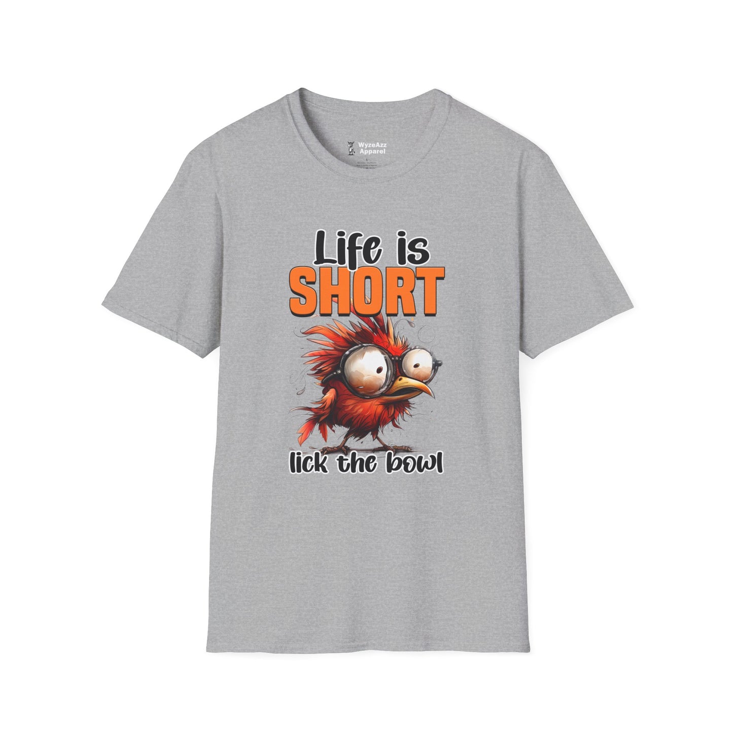 Life Is Short, Lick The Bowl T-Shirt