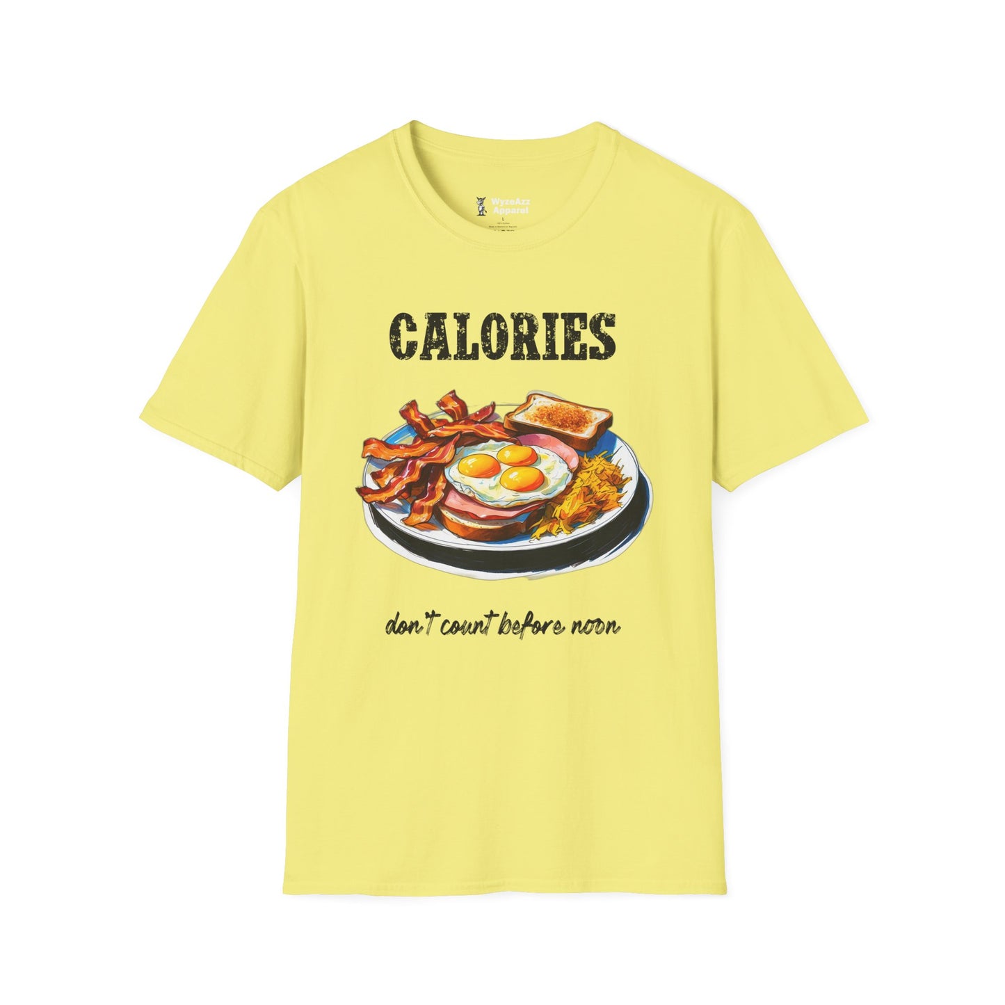 Calories Don't Count Before Noon T-Shirt
