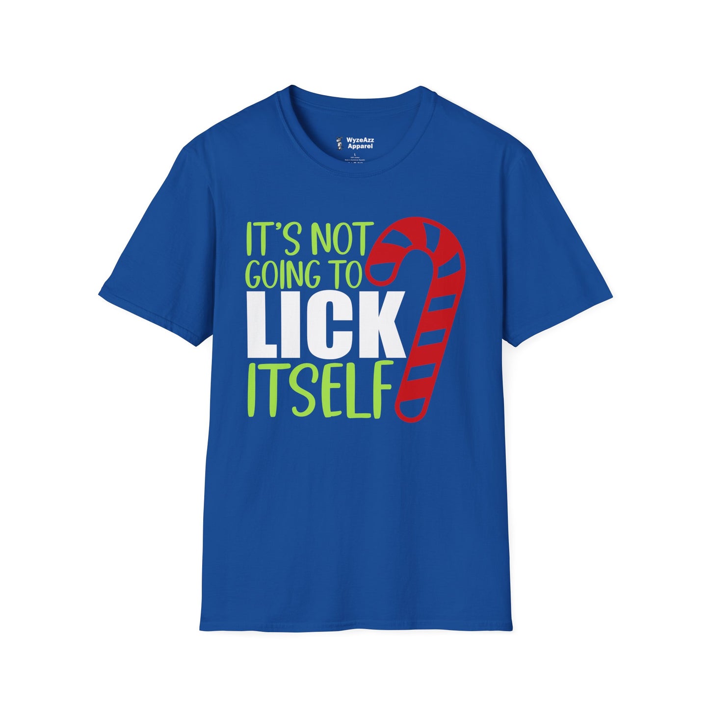 It's Not Going To Lick Itself - Candy Cane Christmas T-Shirt