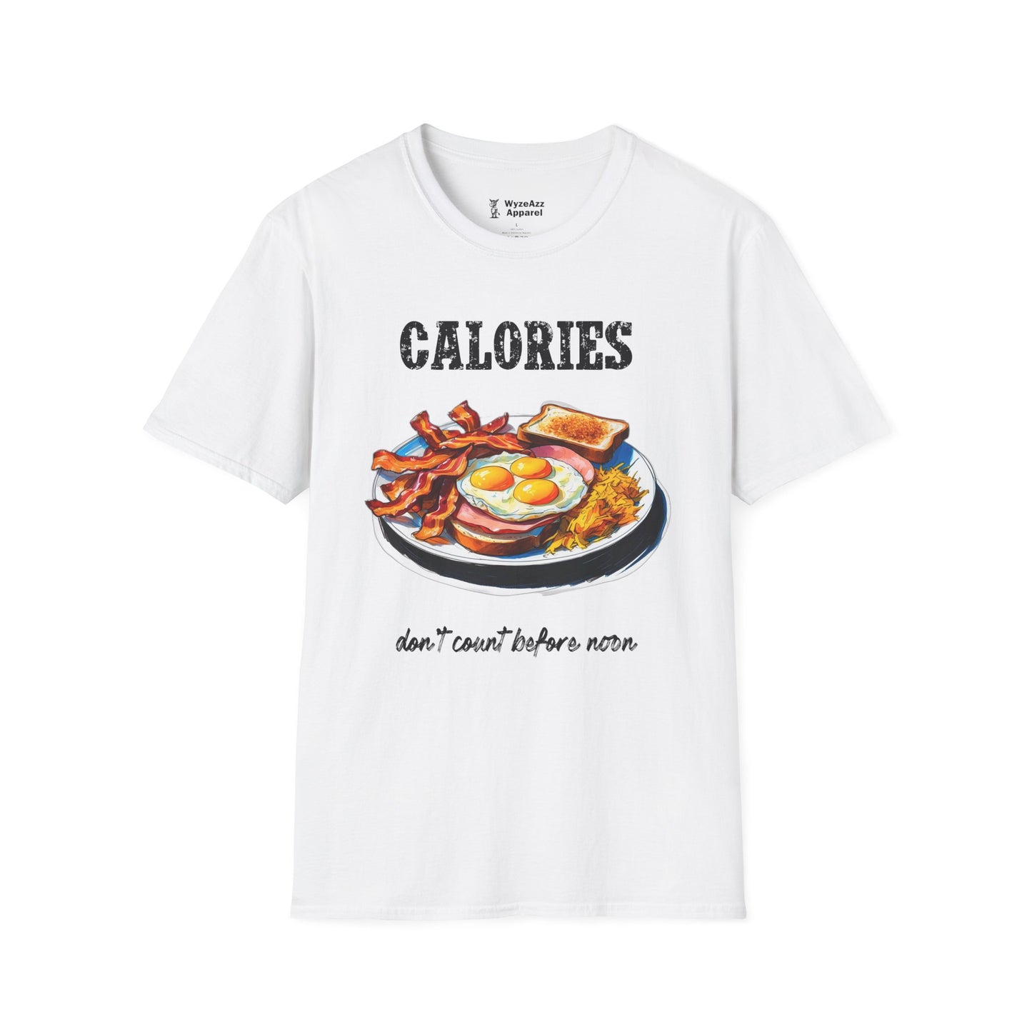 Calories Don't Count Before Noon T-Shirt