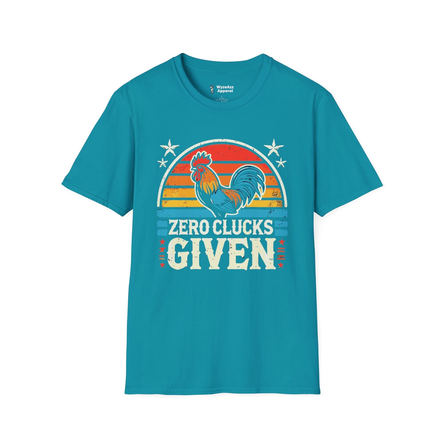 Zero Clucks Given T-Shirt