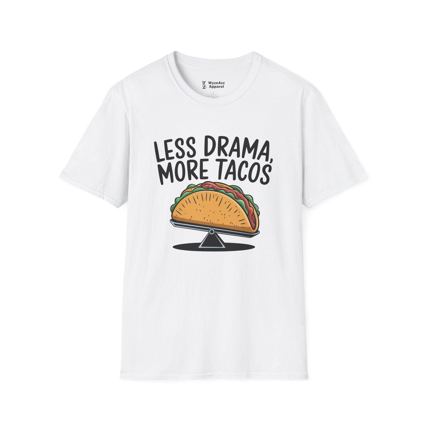 Less Drama, More Tacos T-Shirt