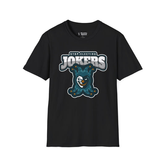 Stop Electing Jokers T-Shirt