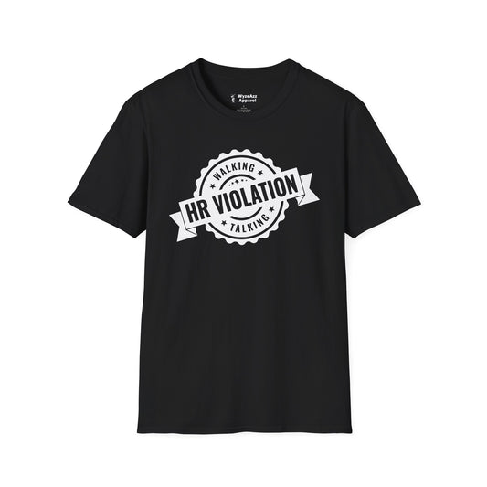 Walking Talking HR Violation T-Shirt